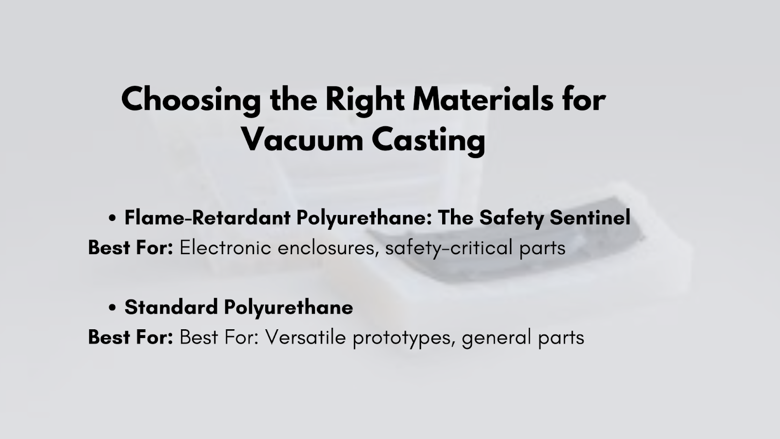 right material for vacuum casting